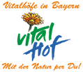 Vitalhöfe in Bayern, Mit der Natur per Du!